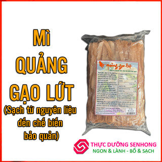 Mì quảng gạo lứt (Sợi 10mm - 500gr) Sạch từ vùng nguyên liệu đến cách chế biến và bảo quản