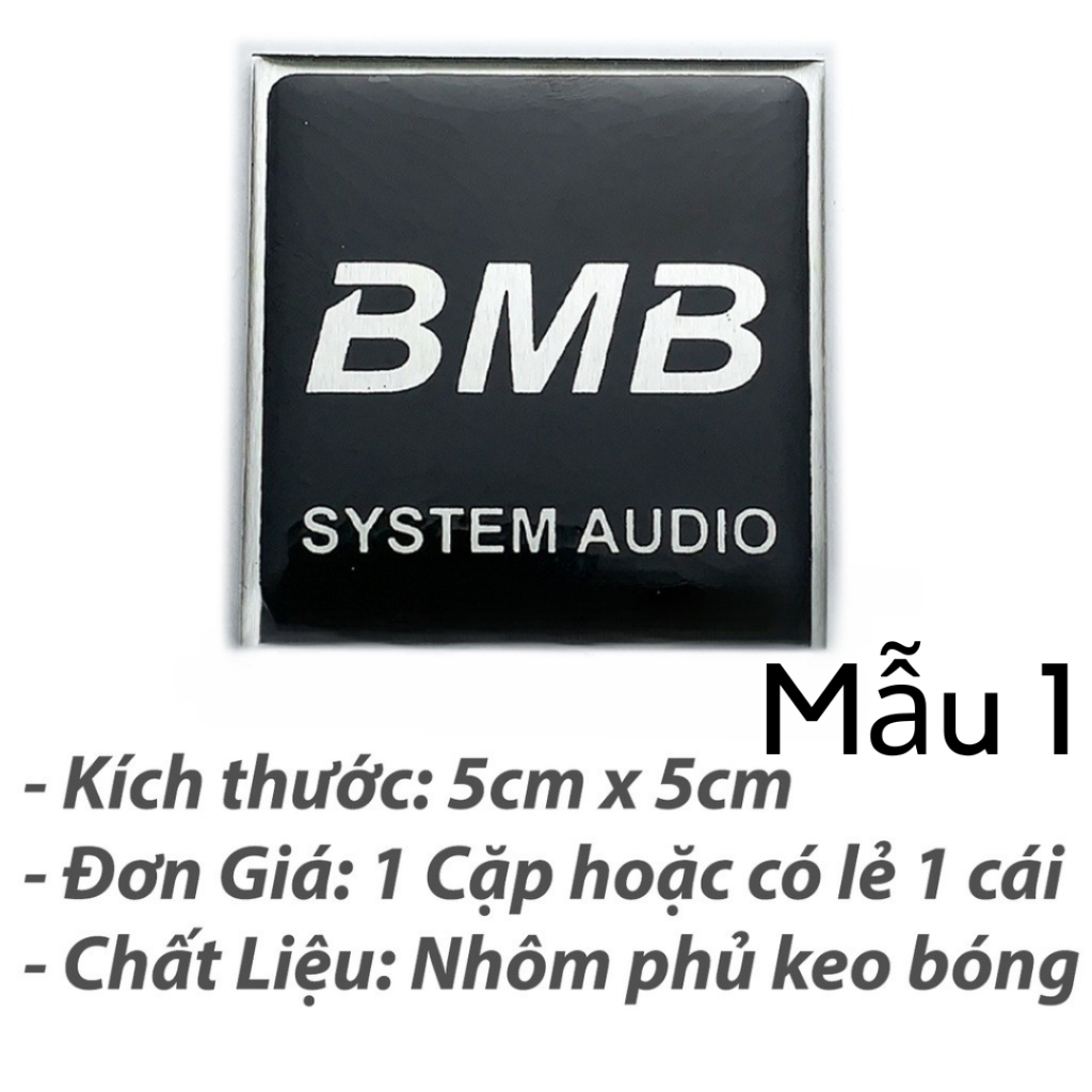 Tem Loa BMB - Logo Loa - Tem Dán Loa BMB Nhiều Mẫu - Bộ 2 Tem