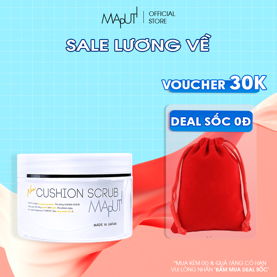 Kem Ủ Trắng Da và Tẩy Tế Bào Chết Toàn Thân Maputi Cushion Scrub Made in Japan 150g