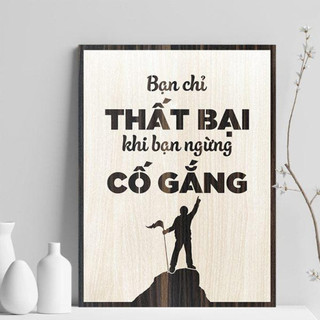 Tranh gỗ treo tường - tranh động lực - tranh sologan bằng gỗ 2 lớp đẹp