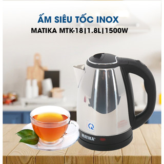 Ấm Siêu Tốc MATIKA Inox 1.8L MTK18