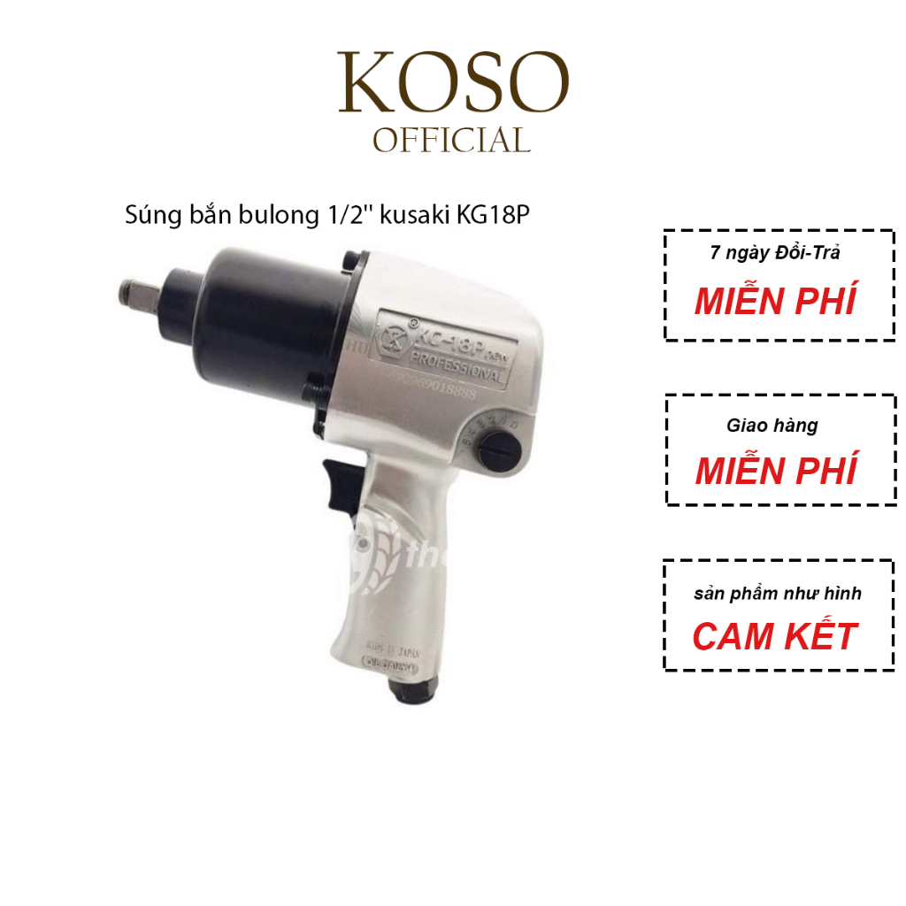Súng bắn bulong 1/2'' kusaki KG18P, máy siết bulong hơi 2 búa KOSO có 5 cấp độ