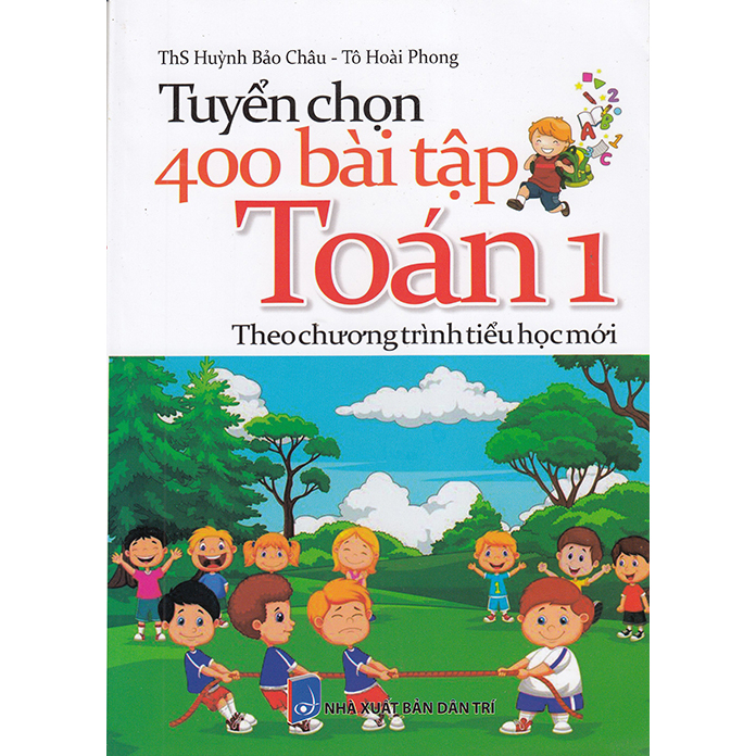 Sách - Tuyển chọn 400 bài tập Toán 1 (Theo chương trình Tiểu học mới)
