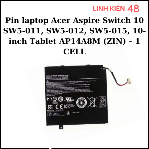 Pin laptop Acer Aspire Switch 10 SW5-011, SW5-012, SW5-015, 10-inch Tablet AP14A8M (ZIN) – 1 CELL