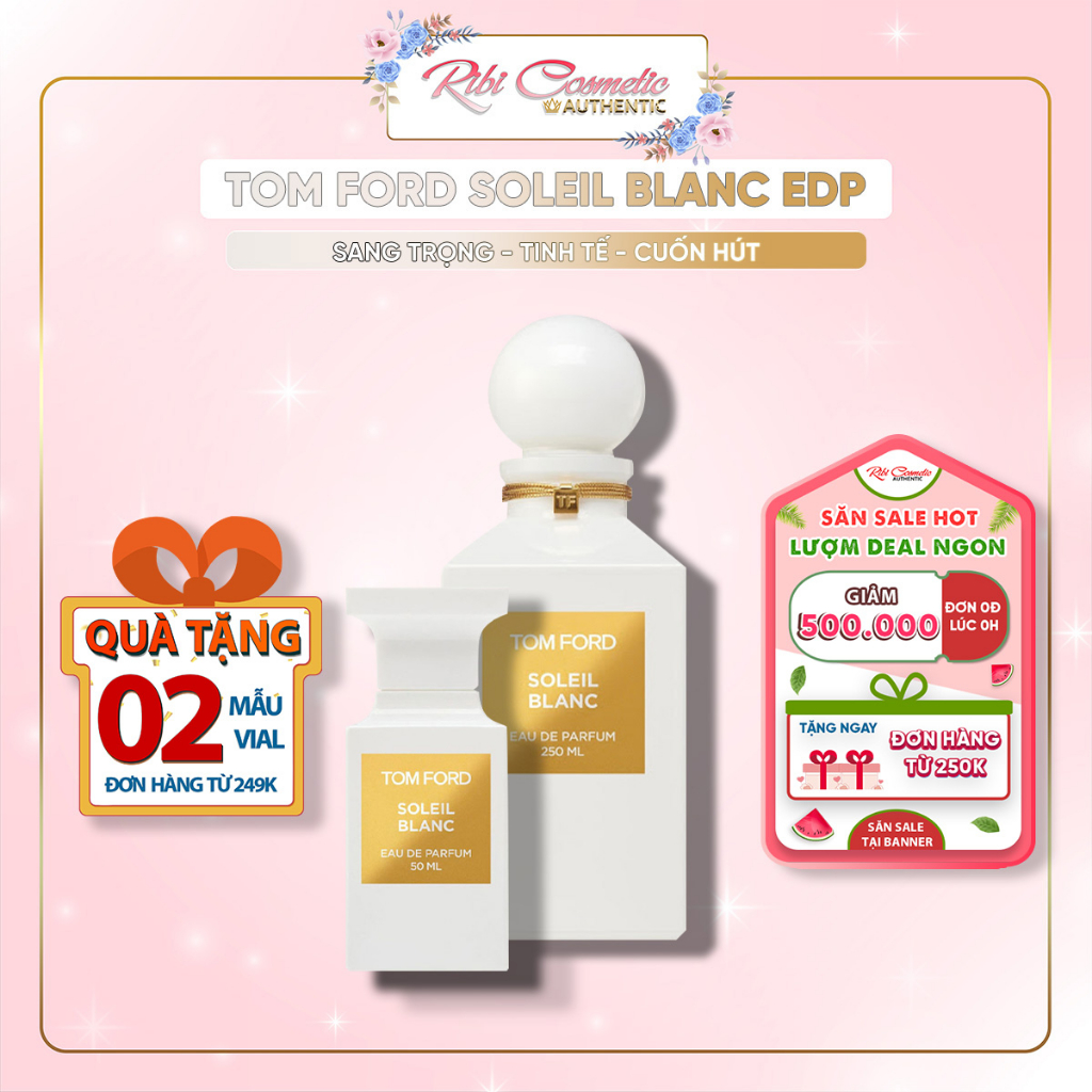 Nước Hoa Nữ Tf Soleil Blanc Hương Hoa Hoàng Lan Sang Trọng, Tinh Tế, Cuốn Hút Ribicosmetics