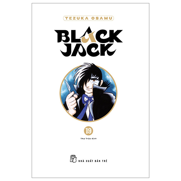 Truyện tranh Black Jack lẻ tập 1, 2, 3, 4, 5, 6, 7, 8, 9, 10, 11, 12, 13 ..19.,20....22 - Bìa Cứng - Bản đặc biệt
