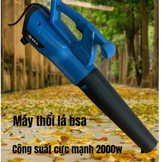 Máy thổi bụi công nghiệp BSA , Thổi Lá Nanbo và thổi lá T-Boss 2000W dùng điện - Điều chỉnh 6 cấp độ