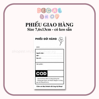 25-100 phiếu gửi hàng thu cod có keo sẵn - size 7,6x13cm