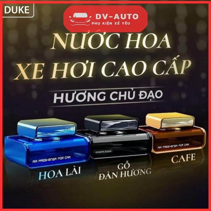Nước hoa DUKE cao cấp khử mùi cho xế yêu cực hiệu quả. Nước hoa oto by DV AUTO