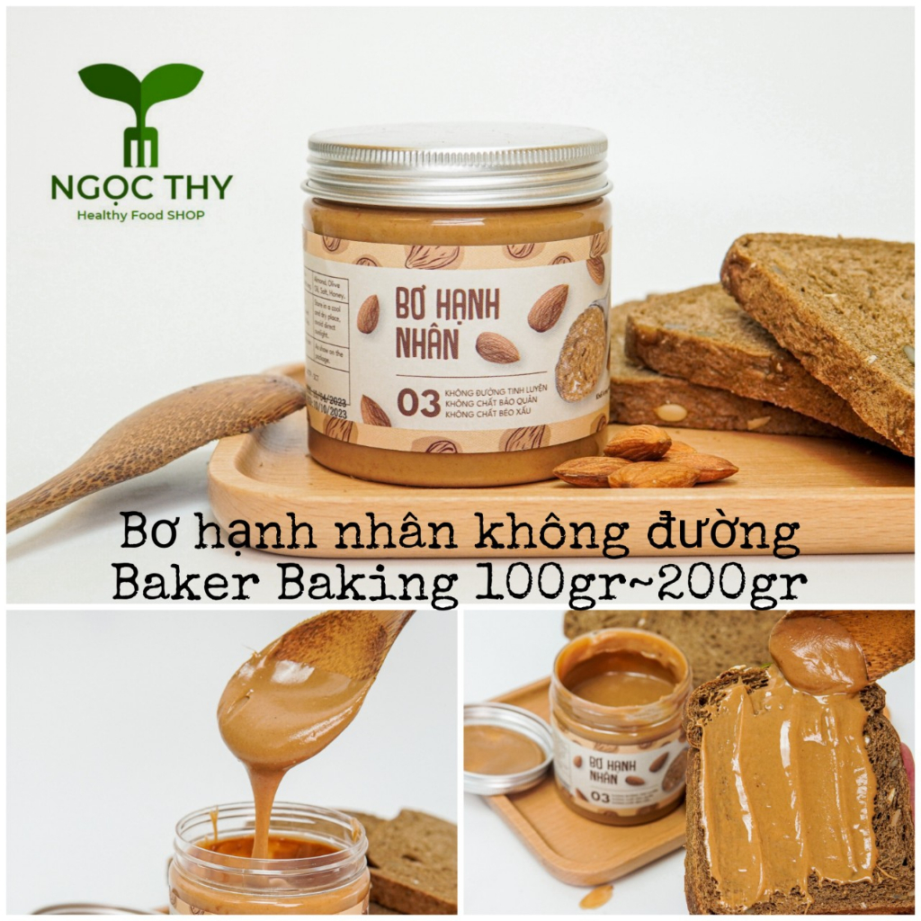 Bơ hạt điều, hạnh nhân, đậu phộng ăn kiêng eatclean Baker Baking hũ 100gr-200gr