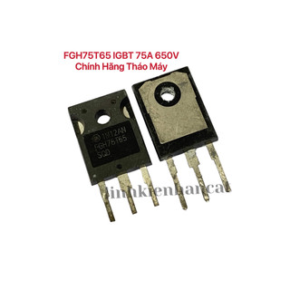 Fgh75t65 igbt 75a 650v chính hãng tháo máy
