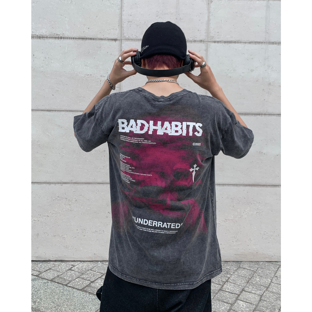 Áo Thun Unisex BAD HABITS UNDERRATED WASHED TEE - Local Brand Chính Hãng