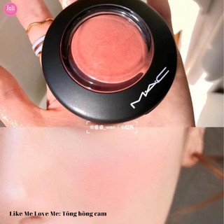 Phấn má hồng mac màu like me, love me