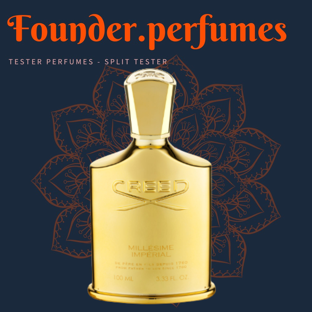 🌟 Nước hoa dùng thử Creed Millesime Imperial #.founderperfume