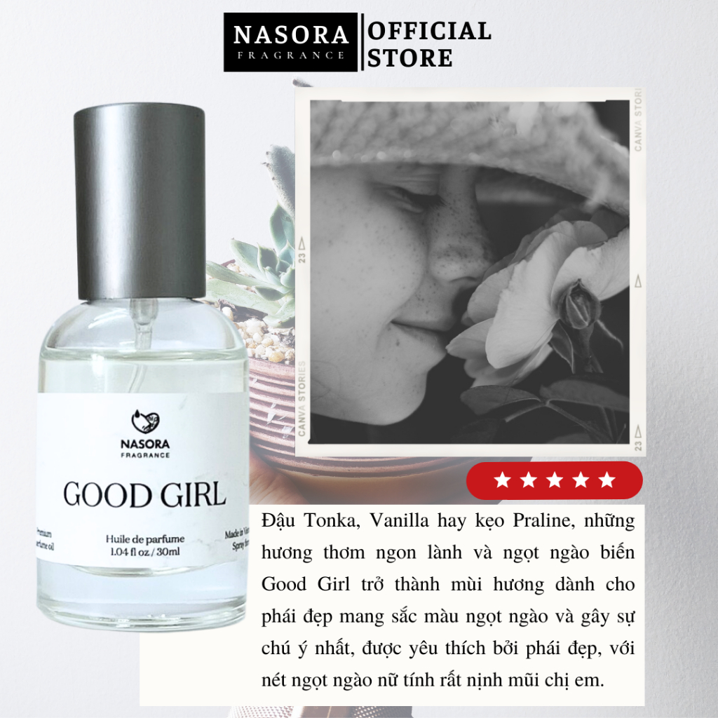 Tinh Dầu Nước Hoa Nữ NASORA Good Girl Premium Hương Thơm Ngọt Ngào, Quyến Rũ, Gợi Cảm Full Size 30ML