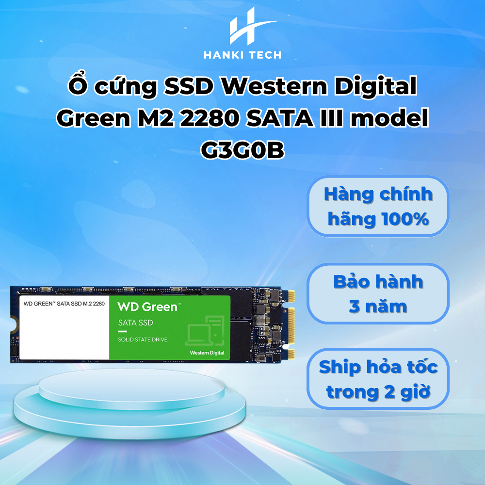 [Hanki Tech] Ổ cứng SSD Western Digital Green M2 2280 SATA III model G3G0B mới 2023
