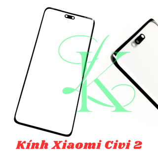Kính thay cho Xiaomi Civi 2 ( Mặt kính ép cho xiaomi civi 2 )