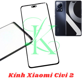 Kính thay cho Xiaomi Civi 2