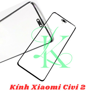 Kính thay cho Xiaomi Civi 2 ( Mặt kính ép cho xiaomi civi 2 )