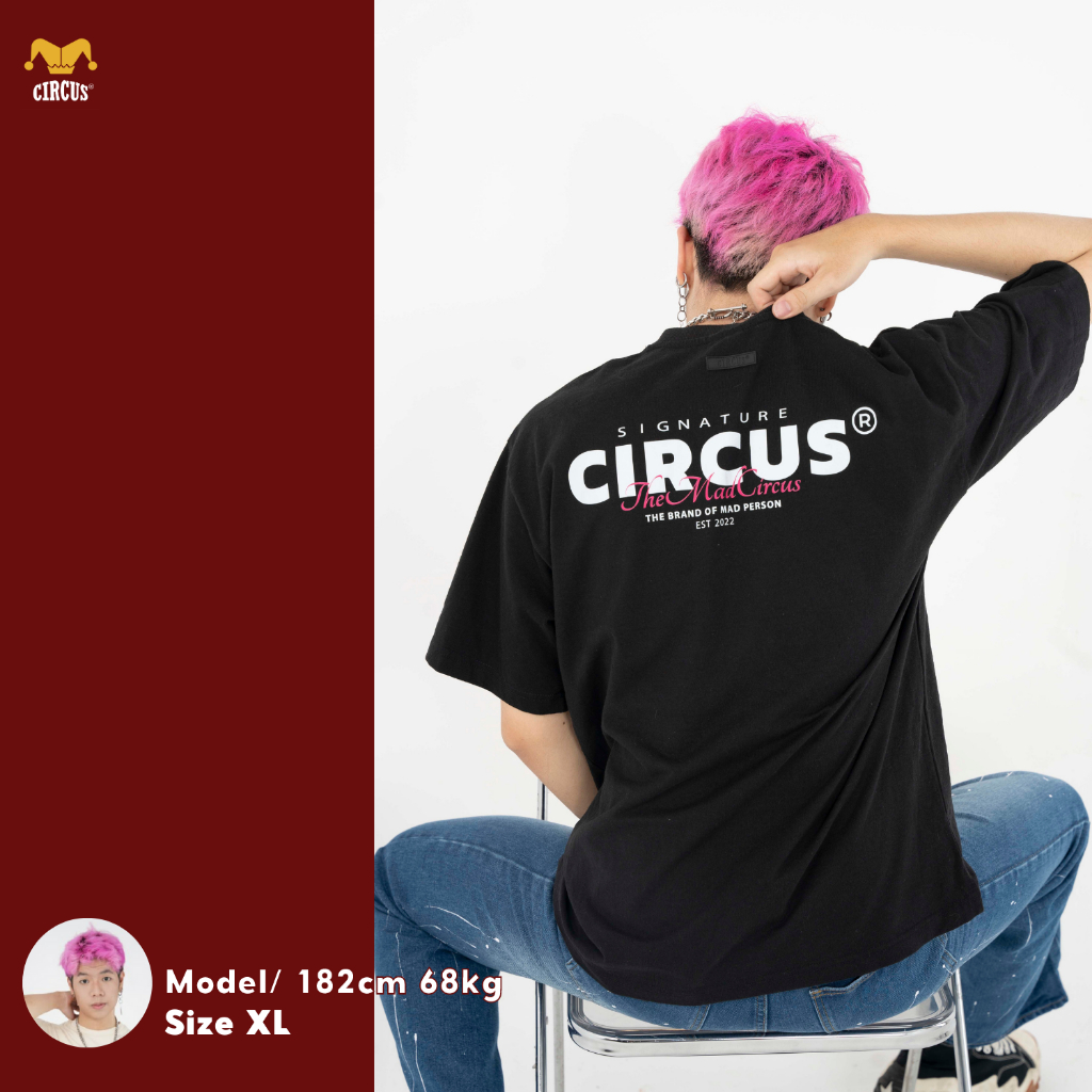 Áo thun unisex oversize Local Brand Circus Signature 2023 100% Cotton - Mã Basic B08