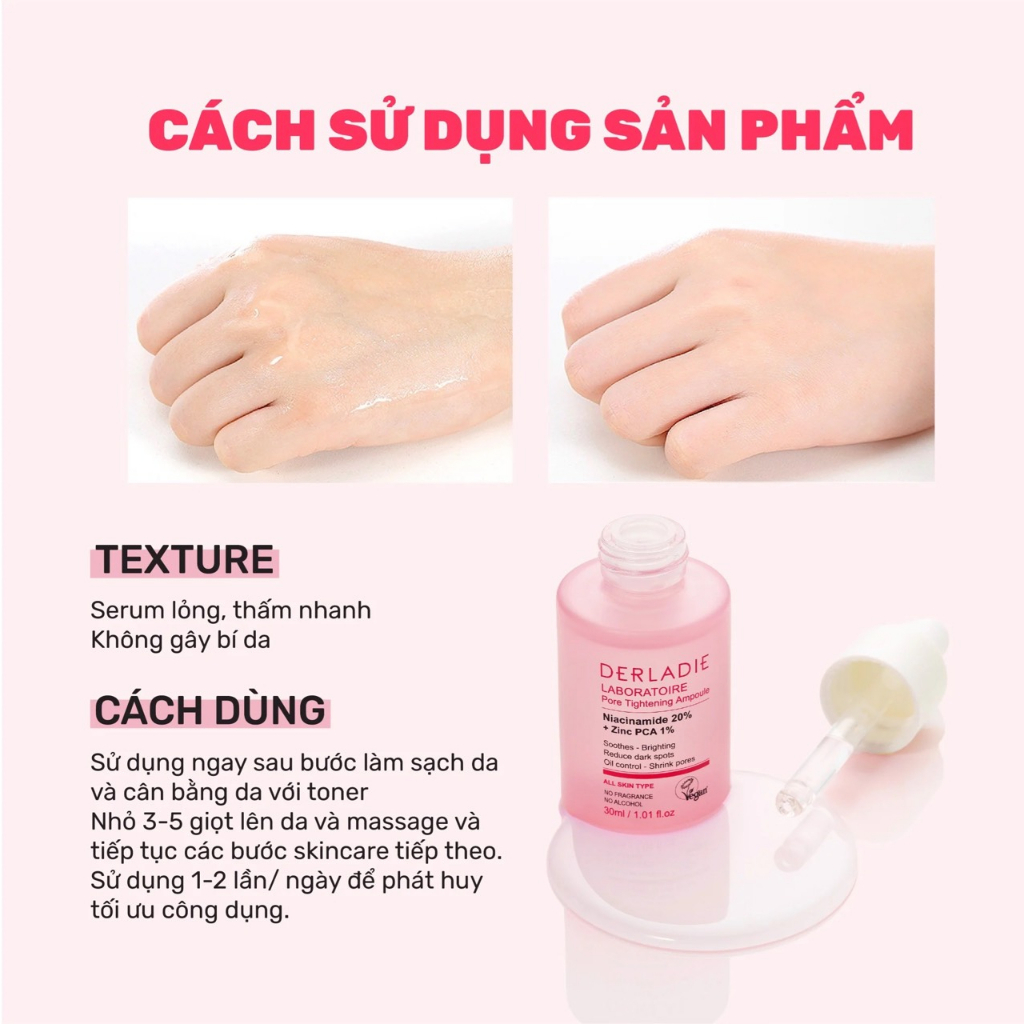 SERUM DERLADIE GIẢM MỤN, MỜ THÂM ĐỎ VÀ THU NHỎ LỖ CHÂN LÔNG DERLADIE LABORATOIRE PORE TIGHTENING AMPOULE NIACINAMIDE 20%