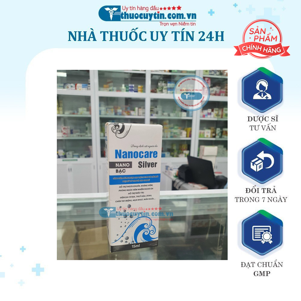 Nanocare Nano Silver 15ml - Hàng chuẩn nhà thuốc