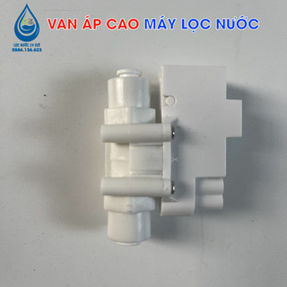 Van áp cao đấu nối nhanh dùng cho máy lọc nước RO gia đình