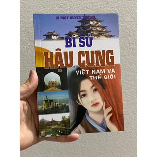 Sách - bí mật xuyên thế kỉ - bí sử hậu cung việt nam và thế giới