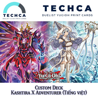Bài In Tiếng Việt - Bộ bài Yugioh - Custom Deck - Kashtira X Adventurer