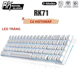 Rk71 hotswap - bàn phím cơ không dây royal kludge rk71, led trắng, 3 mode type c, bluetooth 5.0, wireless 2.4g