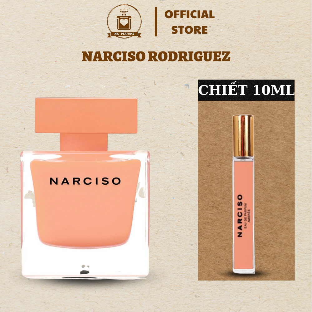 Nước hoa nữ Narciso Ambree  mẫu thử 10ml - cam đỏ lùn hương phấn thơm ấm mịn lưu hương 6-8 tiếng