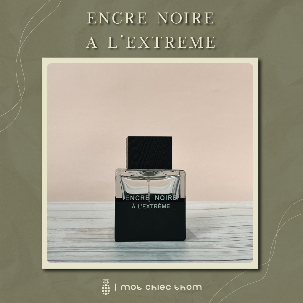 Nước hoa chiết chính hãng nam 10ml Encre Noir A L' Extreme