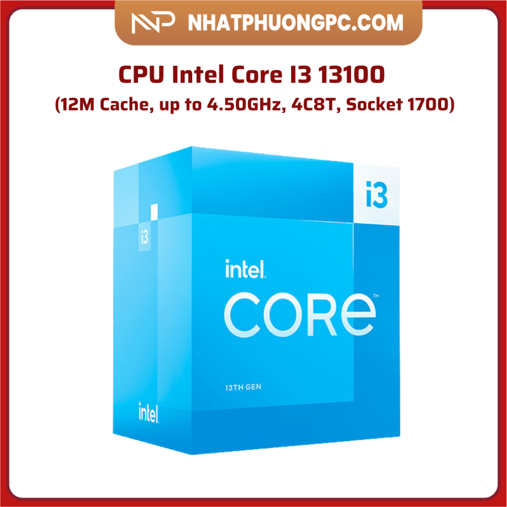 CPU Intel Core i3-13100 (up to 4.5Ghz, 4 nhân 10 luồng, 12MB Cache, 65W) - Socket Intel LGA 1700_Raptor Lake)