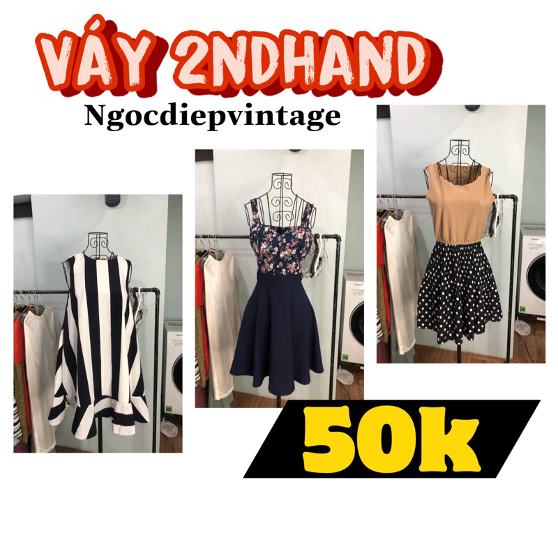 VÁY/ ĐẦM 2ndhand đẹp tuyển chọn NHIỀU KIỂU ĐỒNG GIÁ 50k