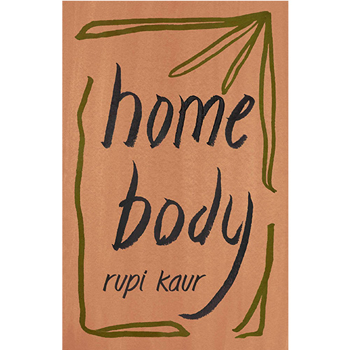 Home Body-By Rupi Kaur