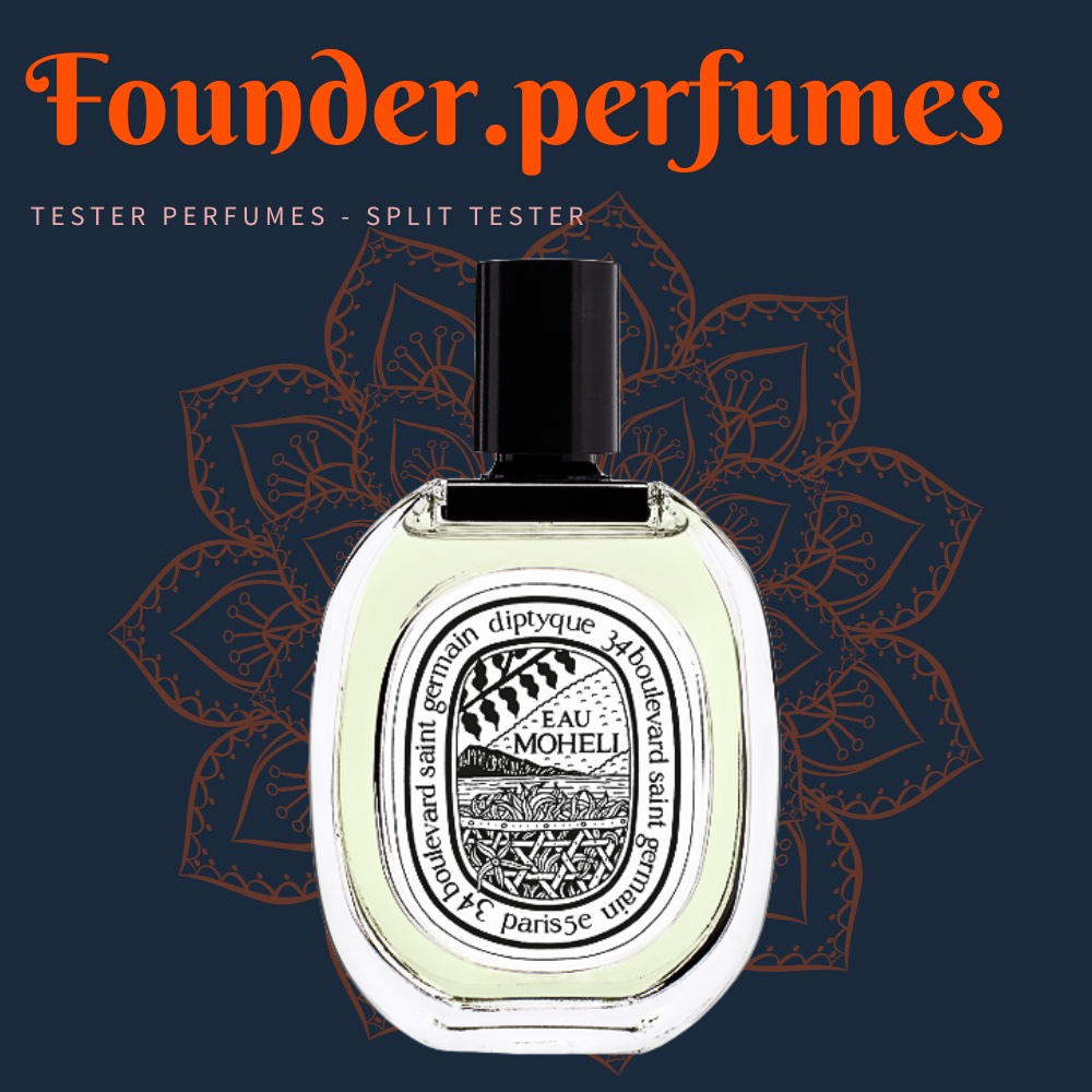 🌟 Nước hoa dùng thử Diptyque Eau Moheli #.founderperfume