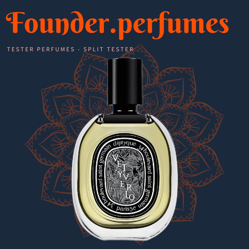 🌟 Nước hoa dùng thử Diptyque Vetyverio EDP #.founderperfume