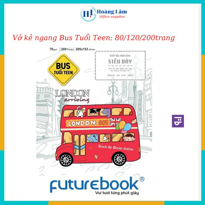 Tập vở Sinh Viên Kẻ Ngang Futurebook Teen Bus khổ B5 - 80,120, 200 Trang [Vở Sinh Viên Giá Tốt]