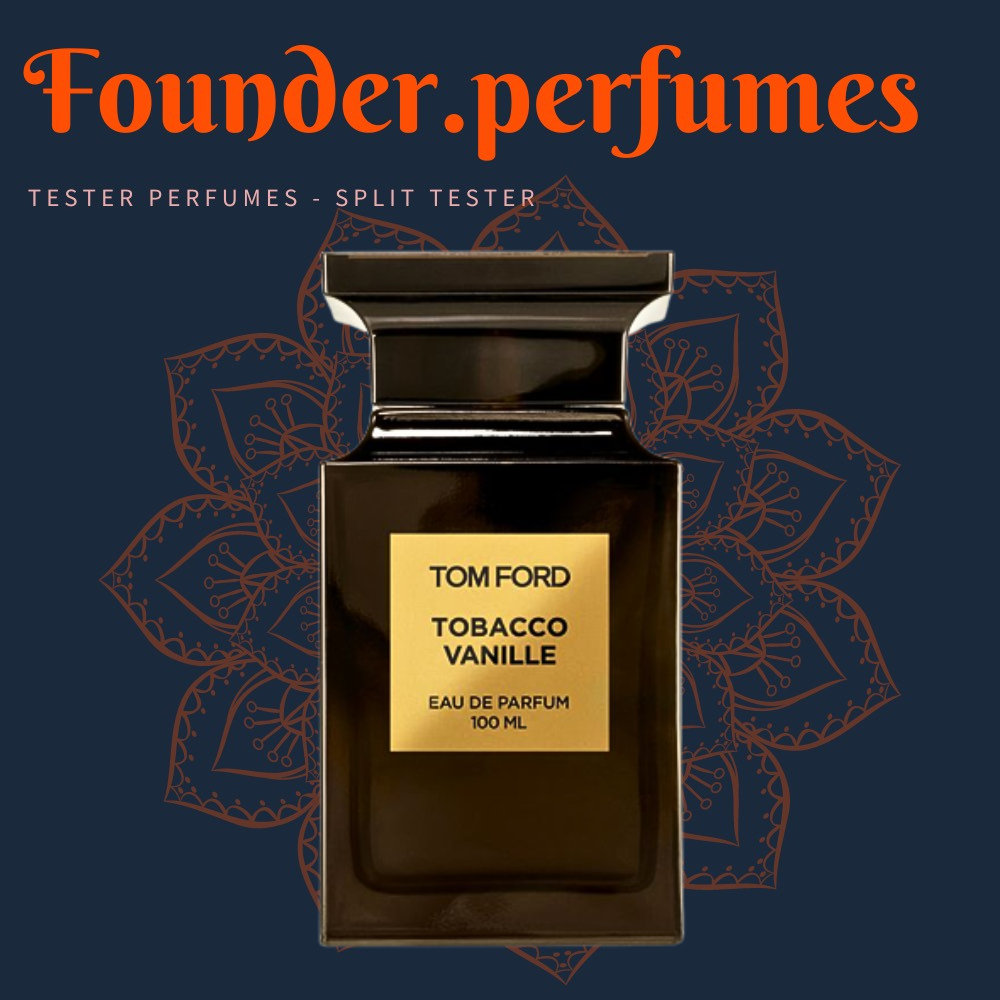 [S.A.L.E] 🌟 Nước Hoa Tomford Tobacco Vanilla & Oud Wood #founderperfumes