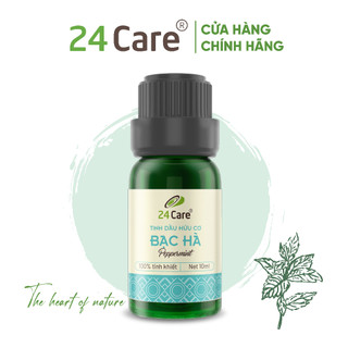 Tinh dầu Bạc Hà 24Care nguồn gốc thiên nhiên, thơm phòng - 10ML/50ML/100ML