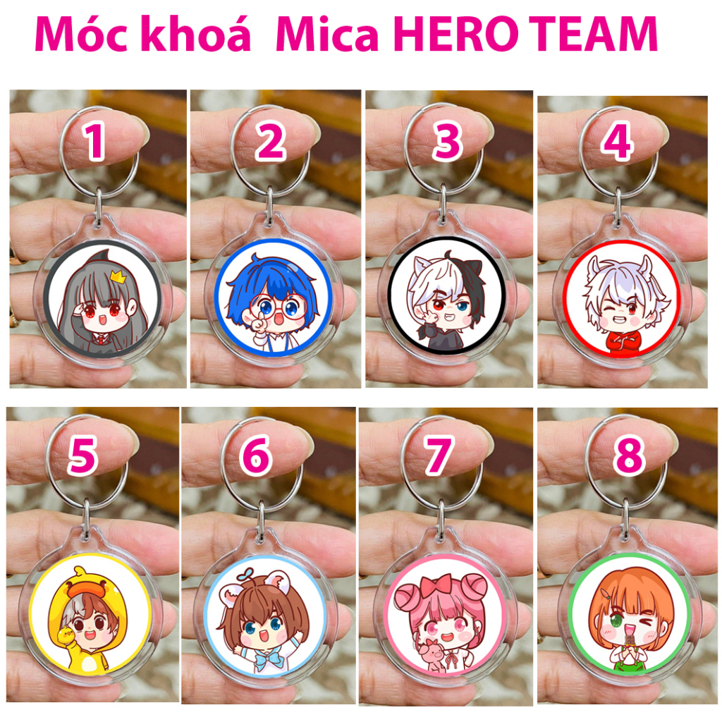Móc khóa HERO TEAM- Simmy Phong cận Siro Mr Vịt Sammy Đào Timmy Kairon Timy Kamui (mika viền trong) 