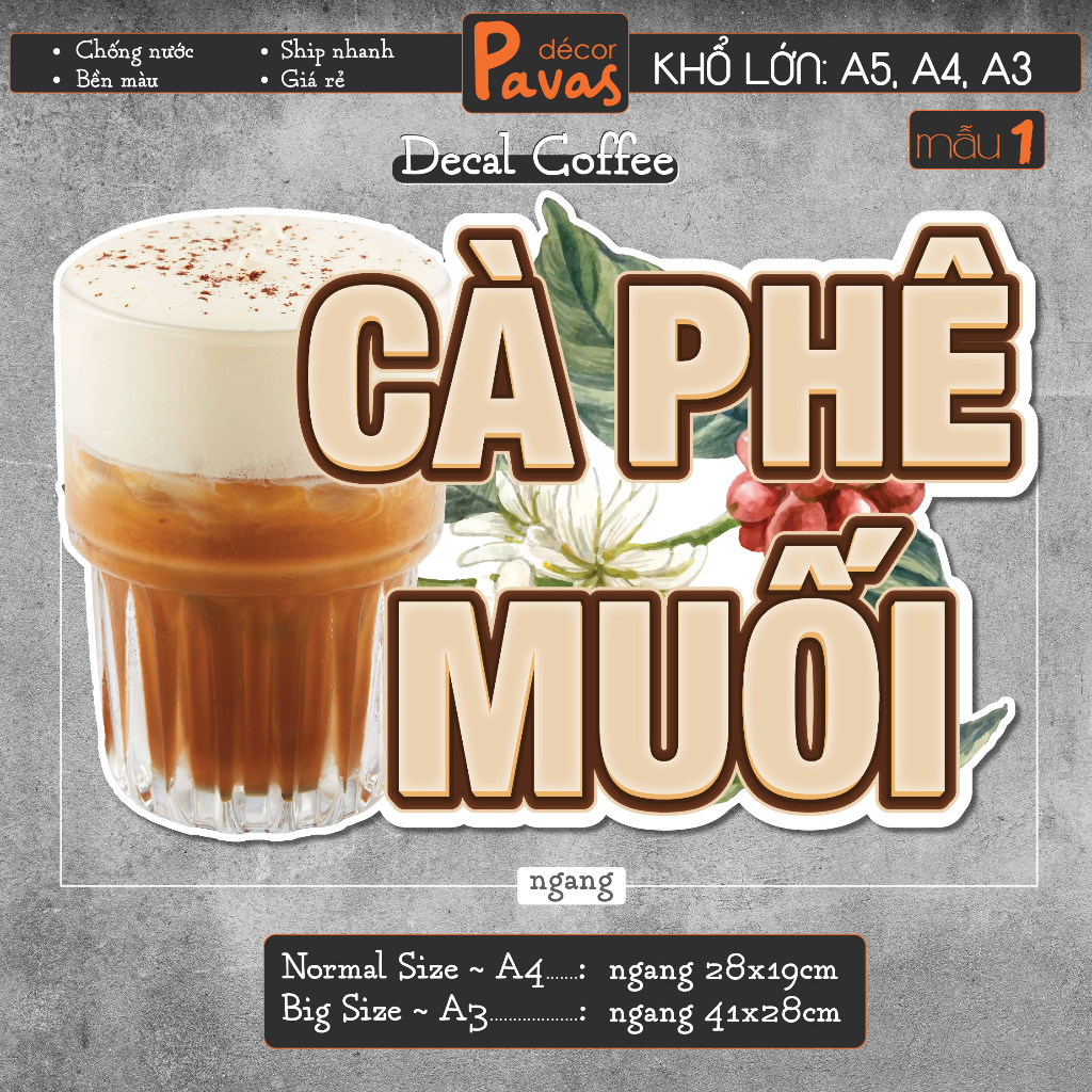 Decal Cà Phê Muối chống nước trang trí dán quán trà sữa, cà phê, quán ăn, dán tường, tủ kính. TTQ32