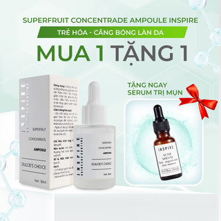 TINH CHẤT TRÁI CÂY INSPIRE ( tặng kèm serum mụn)