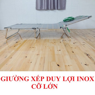 Giường xếp Duy Lợi inox cỡ lớn hàng chính hãng