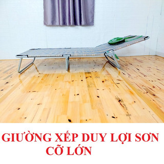 Giường xếp Duy Lợi thép sơn tĩnh điện cỡ lớn hàng chính hãng