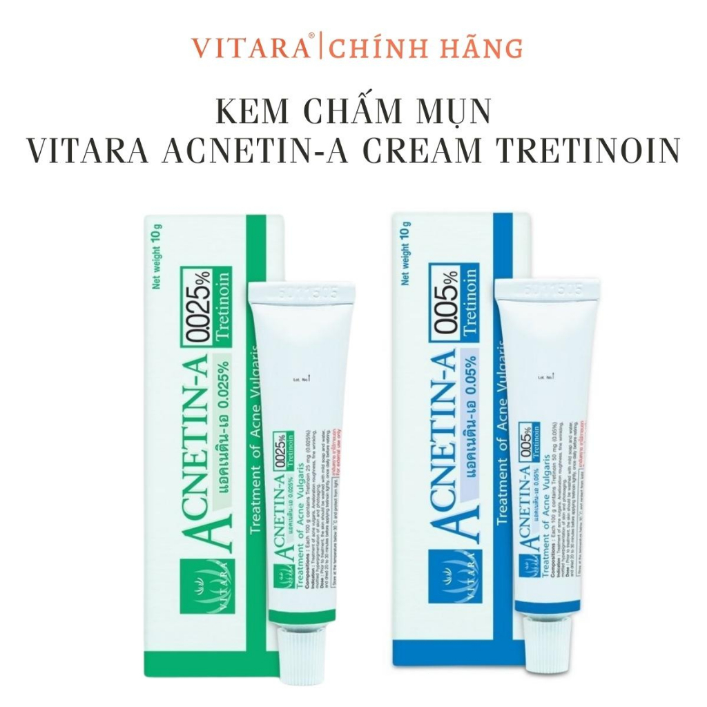 Kem chấm mụn Tretinoin Vitara Acnetin A dưỡng trẻ hóa da Thái Lan hỗ trợ giảm mụn ẩn mụn thâm tuýp 10g