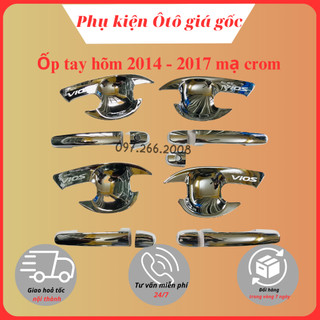 Ốp tay nắm, hõm cửa xe toyota vios 2014, 2015, 2016, 2017 nhựa abs mạ crom cao cấp, sáng bóng