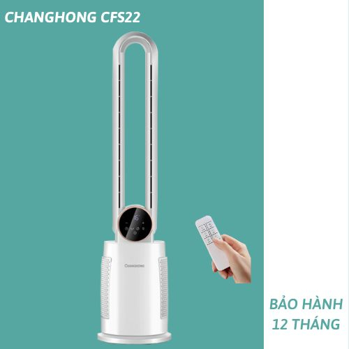 Quạt Không Cánh Loc Không Khi Khử Mùi CHANGHONG CFS22- 12 Tốc Độ Gió Hiển Thị Nhiệt độ Ngoài Trời Hẹn Giờ