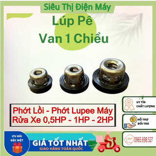 Lúp pê van 1 chiều đầu xịt rửa xe, đầu phun thuốc sâu 0.5hp -1hp -2hp