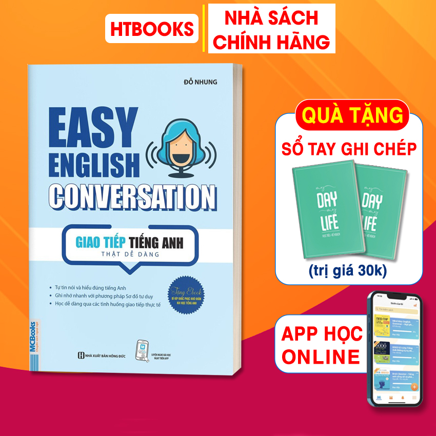 Sách Easy English Conversation – Giao Tiếp Tiếng Anh Thật Dễ Dàng